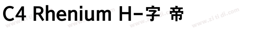 C4 Rhenium H字体转换